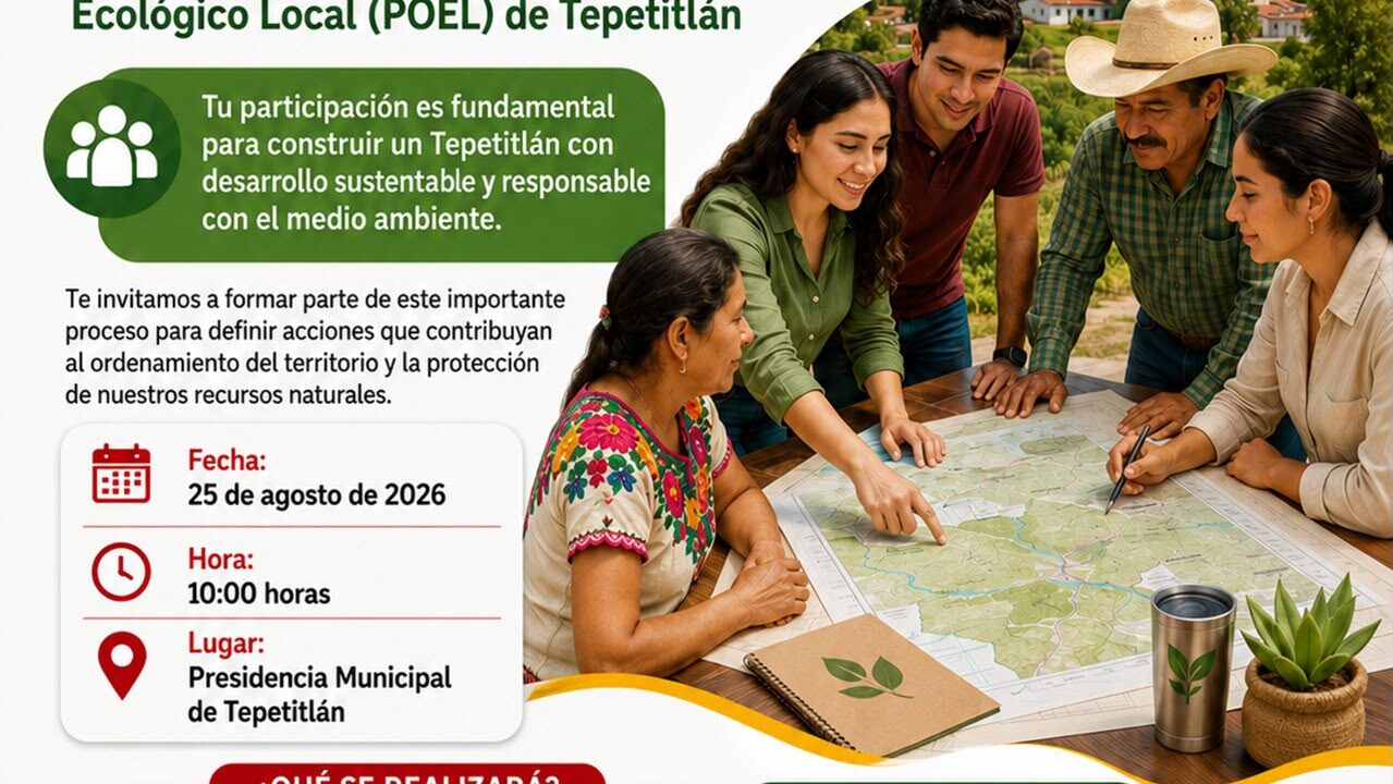 Tepetitlán invita a participar en Taller de Participación Social del POEL.